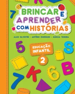 Brincar e Aprender Com Histórias – Educação Infantil 2