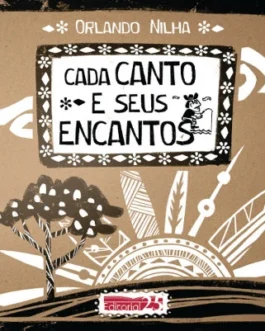 Capa do livro Cada Canto e Seus Encantos