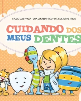 Cuidando dos Meus Dentes