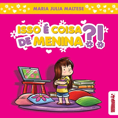 Capa do livro Isso É Coisa de Menina?