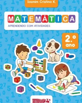 Matemática: Aprendendo com Atividades – 2º Ano