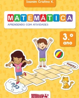 Matemática: Aprendendo com Atividades – 3º Ano