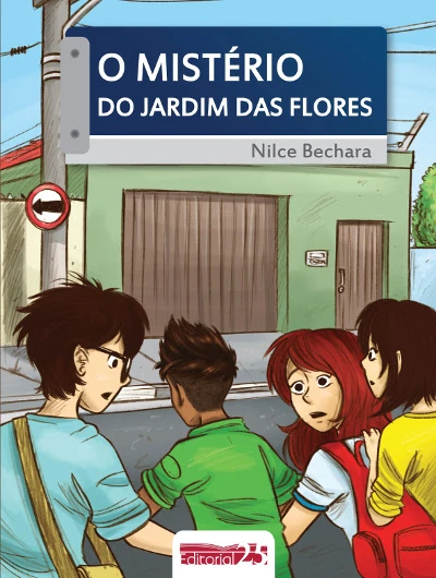 Capa do livro O Mistério do Jardim das Flores