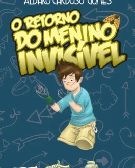 O Retorno do Menino Invisível