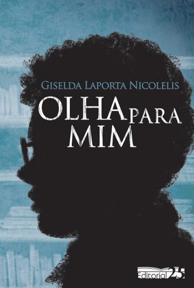 Capa do livro Olha Para Mim